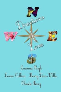 Directions of Love by Lorna Collins