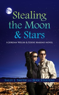 Stealing The Moon & Stars by Jean Steffens
