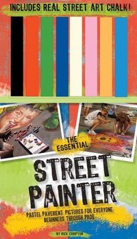 The Essential Street Painter by Rick Compton