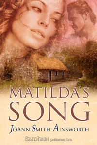 Excerpt of Matilda's Song by JoAnn Smith Ainsworth