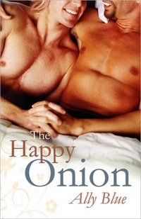 The Happy Onion by Ally Blue