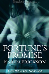 Fortune's Promise by Karen Erickson