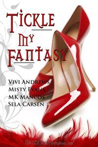 Excerpt of Tickle My Fantasy by Misty Evans