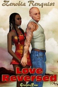 Love Reversed by Zenobia Renquist