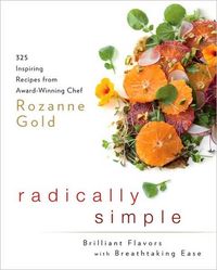 Radically Simple by Rozanne Gold