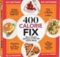 400 Calorie Fix by Liz Vaccariello