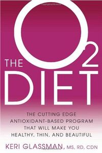 The O2 Diet by Keri Glassman
