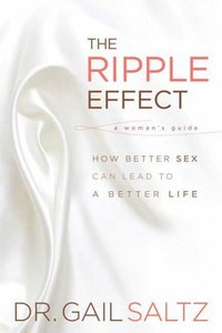 The Ripple Effect by Gail Saltz