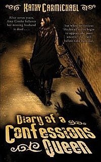 Diary of a Confessions Queen by Kathy Carmichael