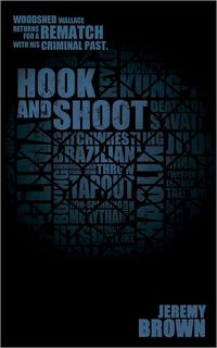 Hook and Shoot by Jeremy Brown