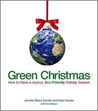 Green Christmas by Jennifer Basye Sander