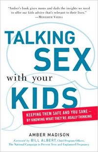 Talking Sex WIth Your Kids by Amber Madison