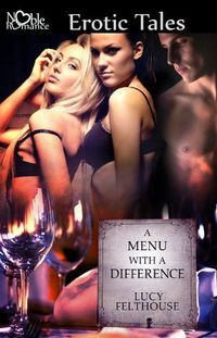 A Menu with a Difference by Lucy Felthouse