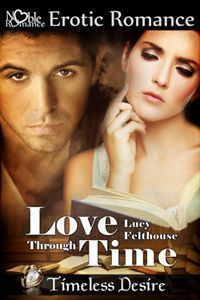 Love Through Time by Lucy Felthouse