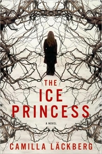 The Ice Princess by Camilla Läckberg