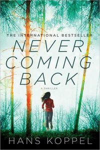 Never Coming Back by Hans Koppel