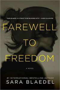 Farewell To Freedom