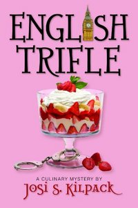 English Trifle by Josi S. Kilpack