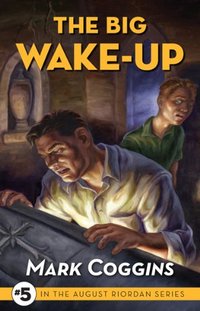 The Big Wake Up by Mark Coggins