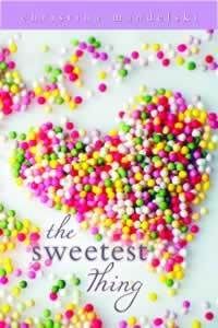 The Sweetest Thing by Christina Mandelski