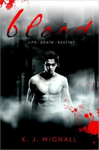 Blood by K.J. Wignall