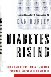 Diabetes Rising by Dan Hurley