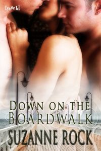 Excerpt of Down on the Boardwalk by Suzanne Rock