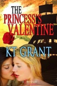 The Princess's Valentine by KT Grant