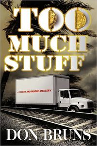 Too Much Stuff by Don Bruns