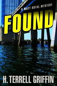 Found by H. Terrell Griffin