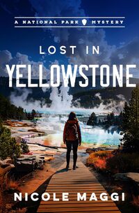 Lost in Yellowstone