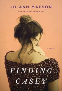 Finding Casey by Jo-Ann Mapson