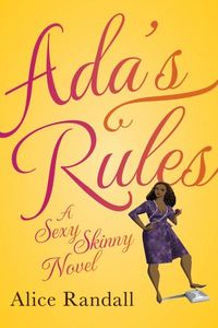 Ada's Rules by Alice Randall