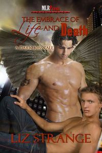The Embrace of Life and Death by Liz Strange