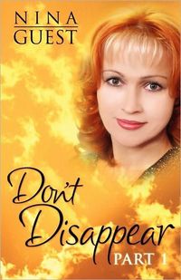 Don't Disappear by Nina Guest