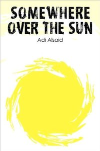 Somewhere Over the Sun
