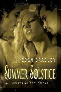 Summer Solstice by Eden Bradley