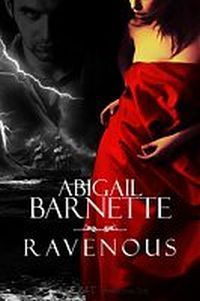 Ravenous by Abigail Barnette