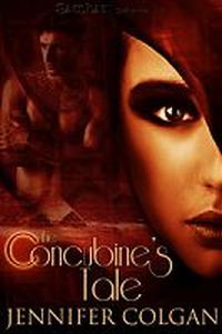 The Concubine's Tale by Jennifer Colgan
