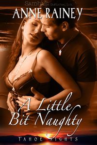 A Little Bit Naughty by Anne Rainey