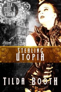 Stealing Utopia by Tilda Booth