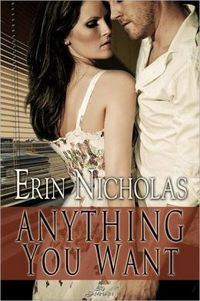 Anything You Want by Erin Nicholas