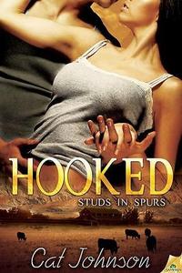 Hooked: Studs In Spurs by Cat Johnson