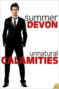 Unnatural Calamities by Summer Devon
