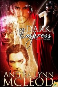 Dark Empress by Anitra Lynn McLeod
