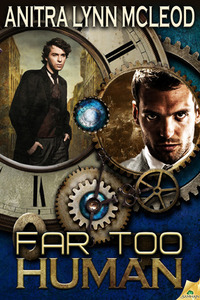 Far Too Human by Anitra Lynn McLeod