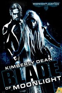 Blade Of Moonlight by Kimberly Dean