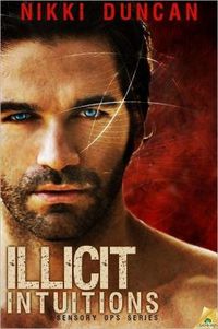 Illicit Intuitions by Nikki Duncan