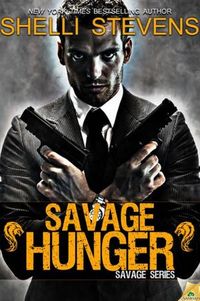 Savage Hunger by Shelli Stevens