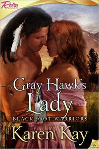 Gray Hawk's Lady by Karen Kay